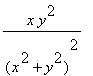x*y^2/((x^2+y^2)^2)