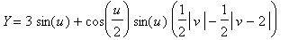 Y = 3*sin(u)+cos(1/2*u)*sin(u)*(1/2*abs(v)-1/2*abs(v-2))