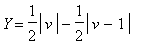 Y = 1/2*abs(v)-1/2*abs(v-1)