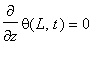diff(theta(L,t),z) = 0