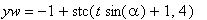 yw = -1+stc(t*sin(alpha)+1,4)